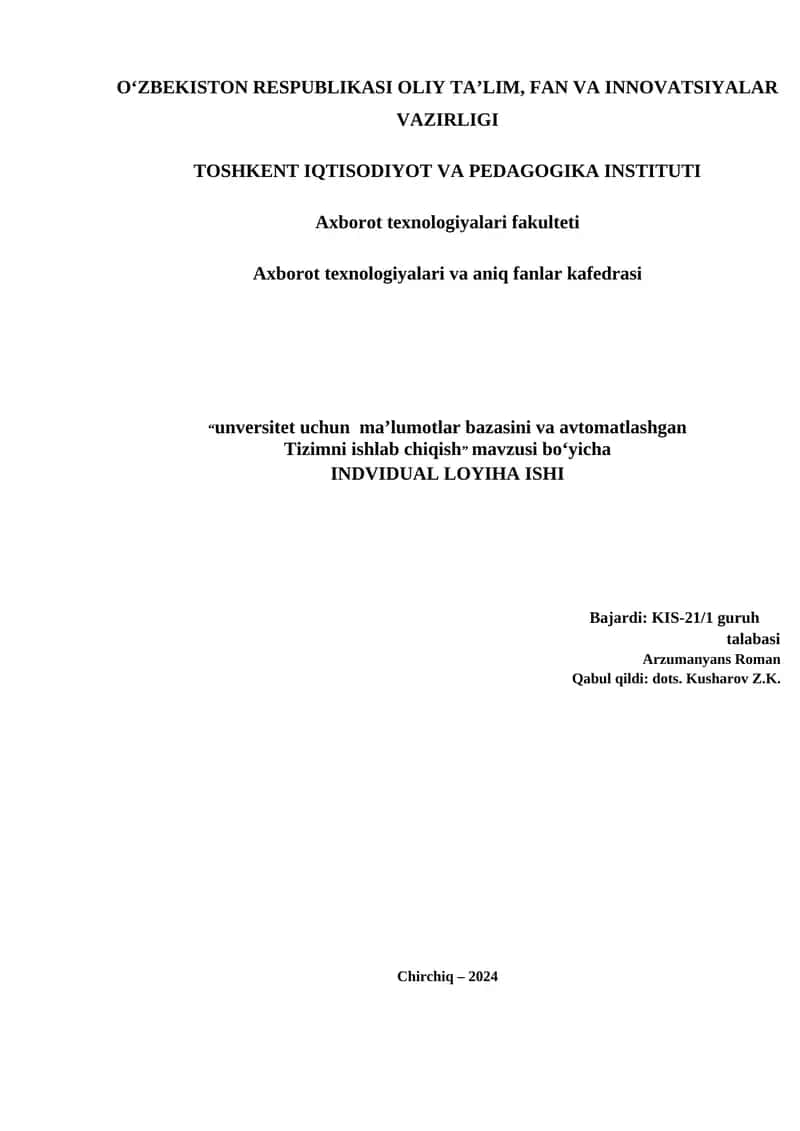 "unversitet uchun ma’lumotlar bazasini va avtomatlashgan Tizimni ishlab chiqish” 1