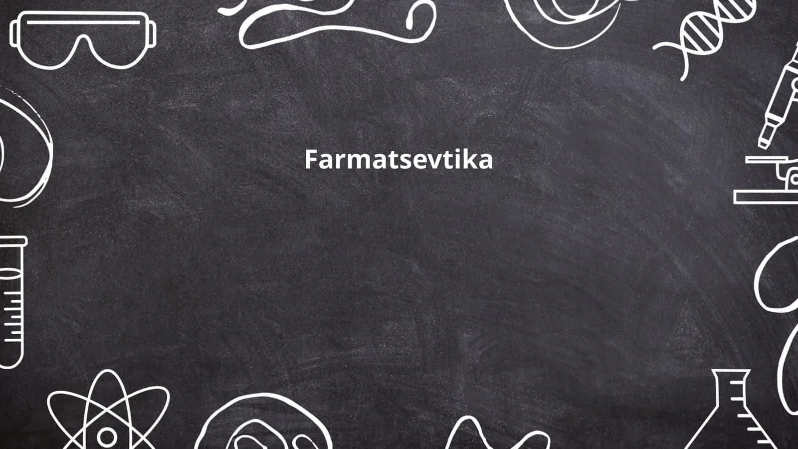 Farmatsevtika 1