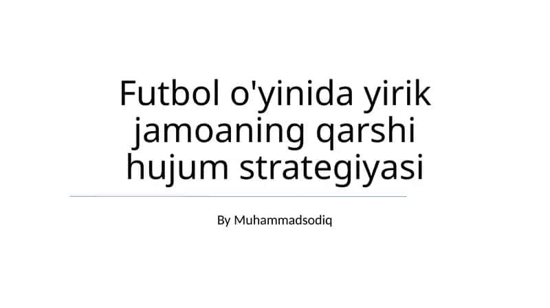 Futbol o'yinida yirik jamoaning qarshi hujum strategiyasi 1