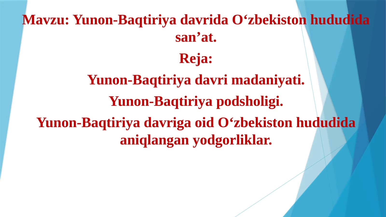 Yunon-Baqtiriya davrida O‘zbekiston hududida san’at 1