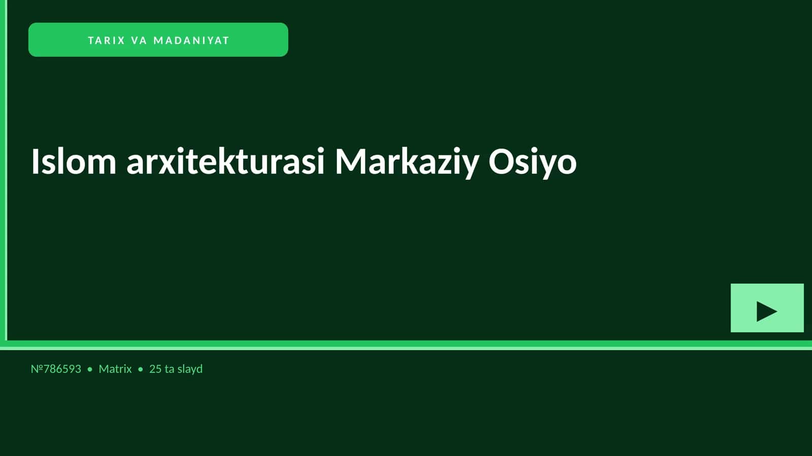 Islom arxitekturasi Markaziy Osiyo 1
