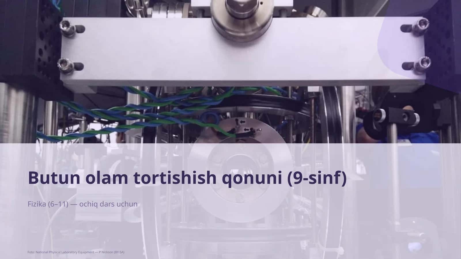 Butun olam tortishish qonuni (9-sinf) Fizika (6–11) 1