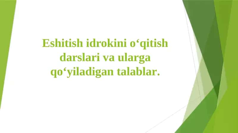 Eshitishidroki haqida umumiy tushuncha 1
