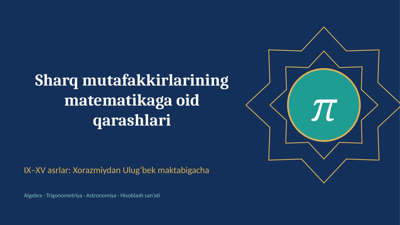 Sharq mutafakkirlarining matematikaga oid qarashlari 1