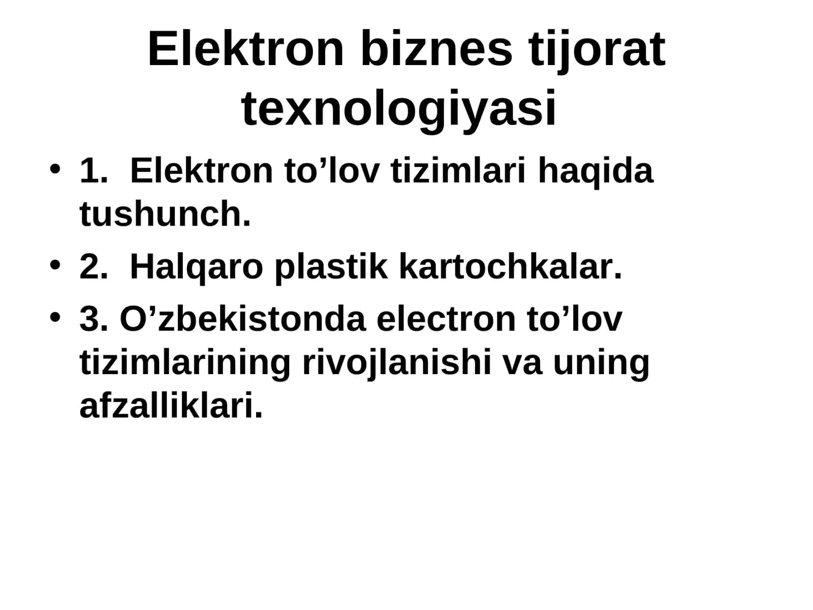 Elektronbiznestijorat texnologiyasi 1