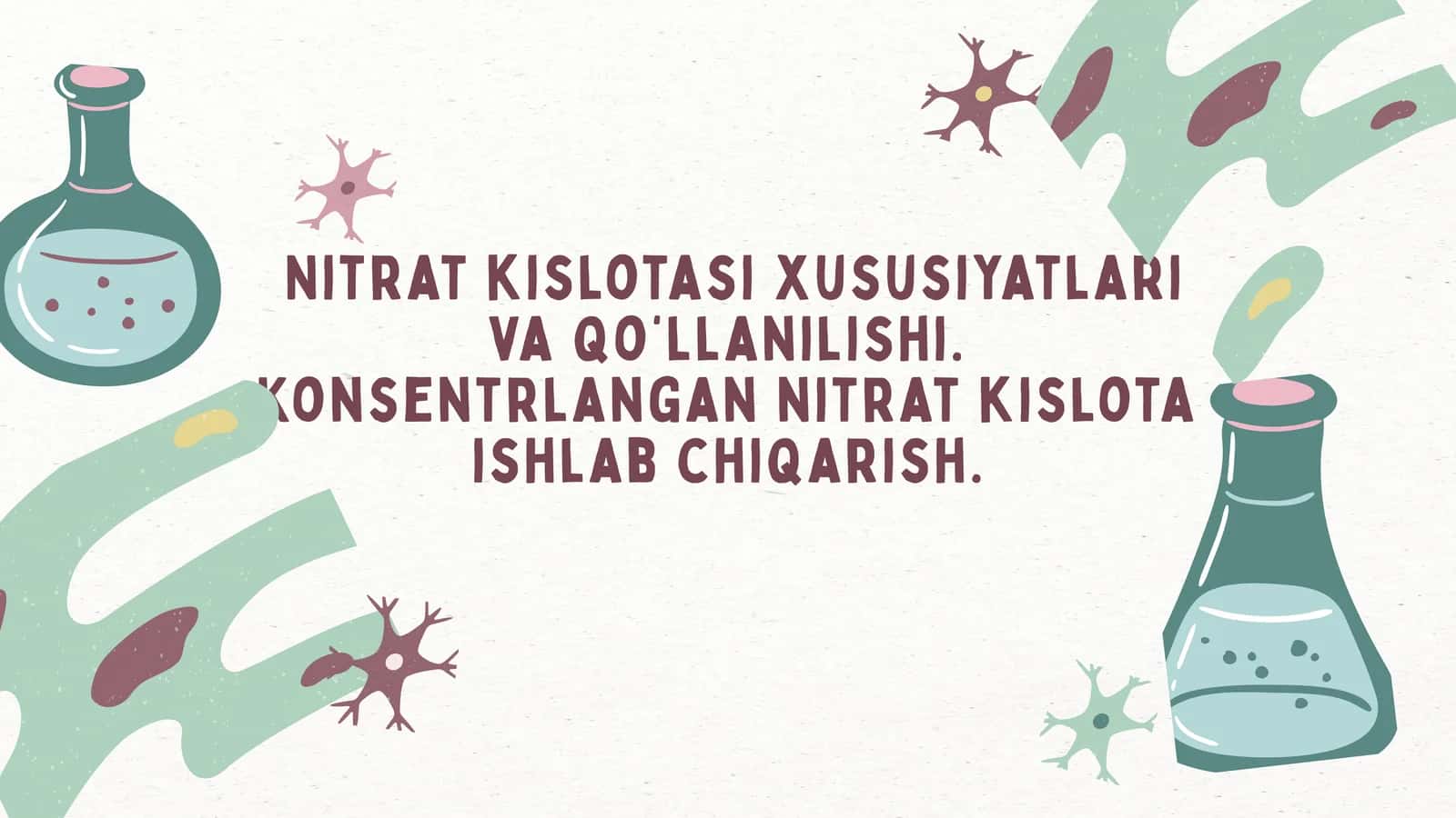 Nitrat Kislota Xususiyatlari va Qo‘llanilishi 1