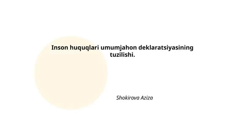 Inson huquqlari umumjahon deklaratsiyasining tuzilishi 1