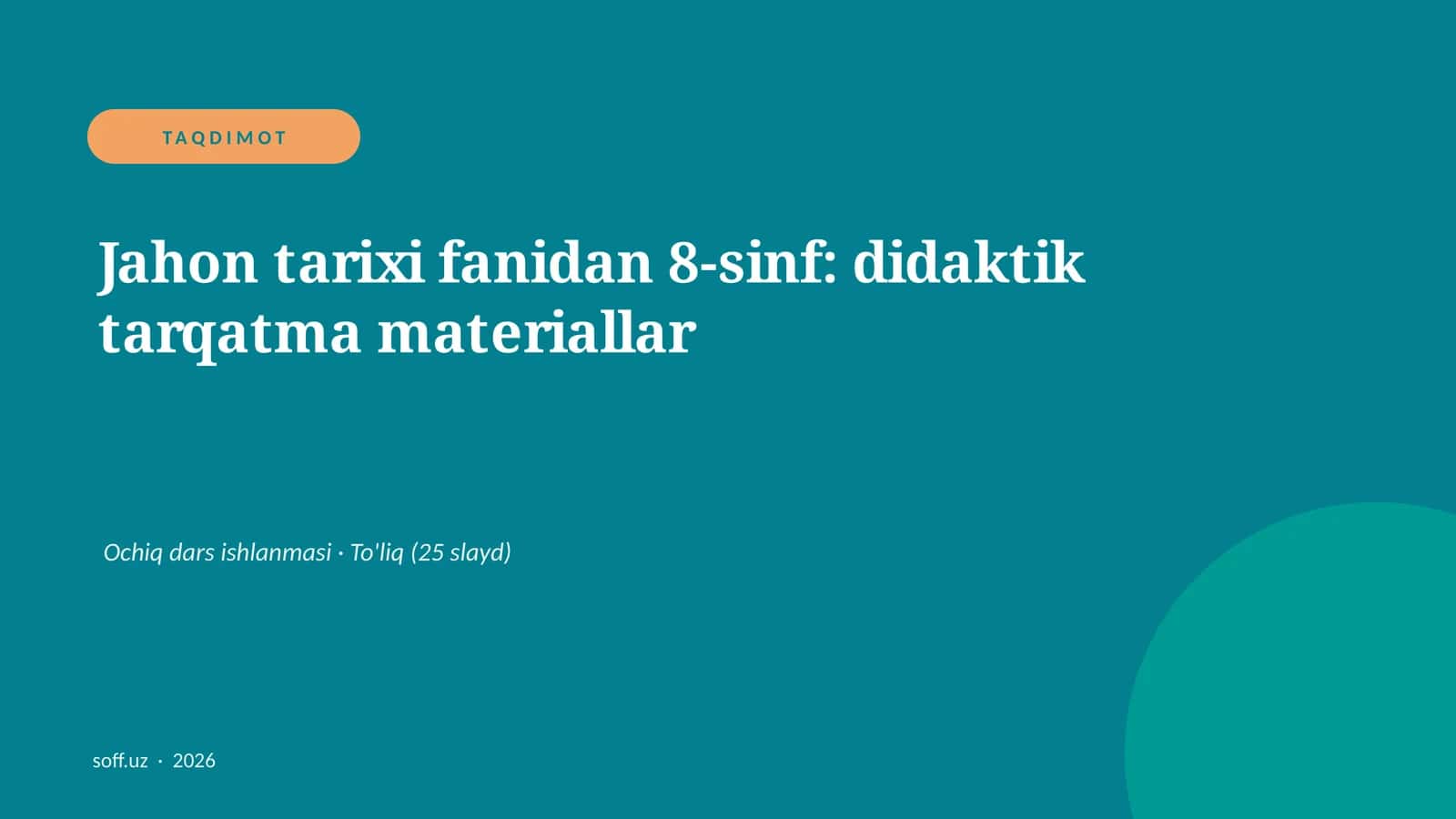 Jahon tarixi fanidan 8-sinf: didaktik tarqatma materiallar 1