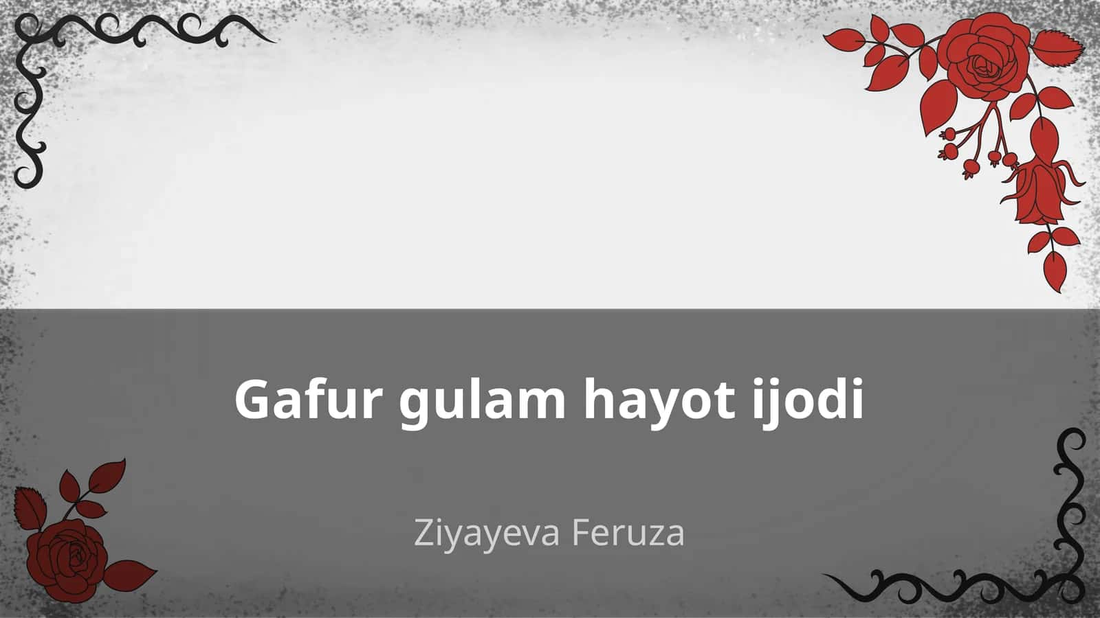 Gafur gulam hayot ijodi 1