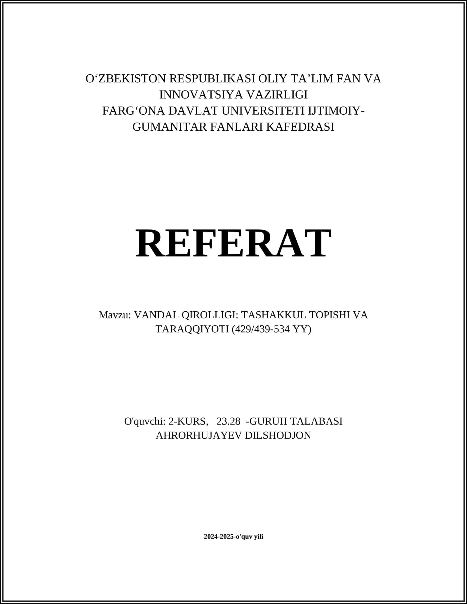 VANDAL QIROLLIGI: TASHAKKUL TOPISHI VA TARAQQIYOTI (429/439-534 YY) 1