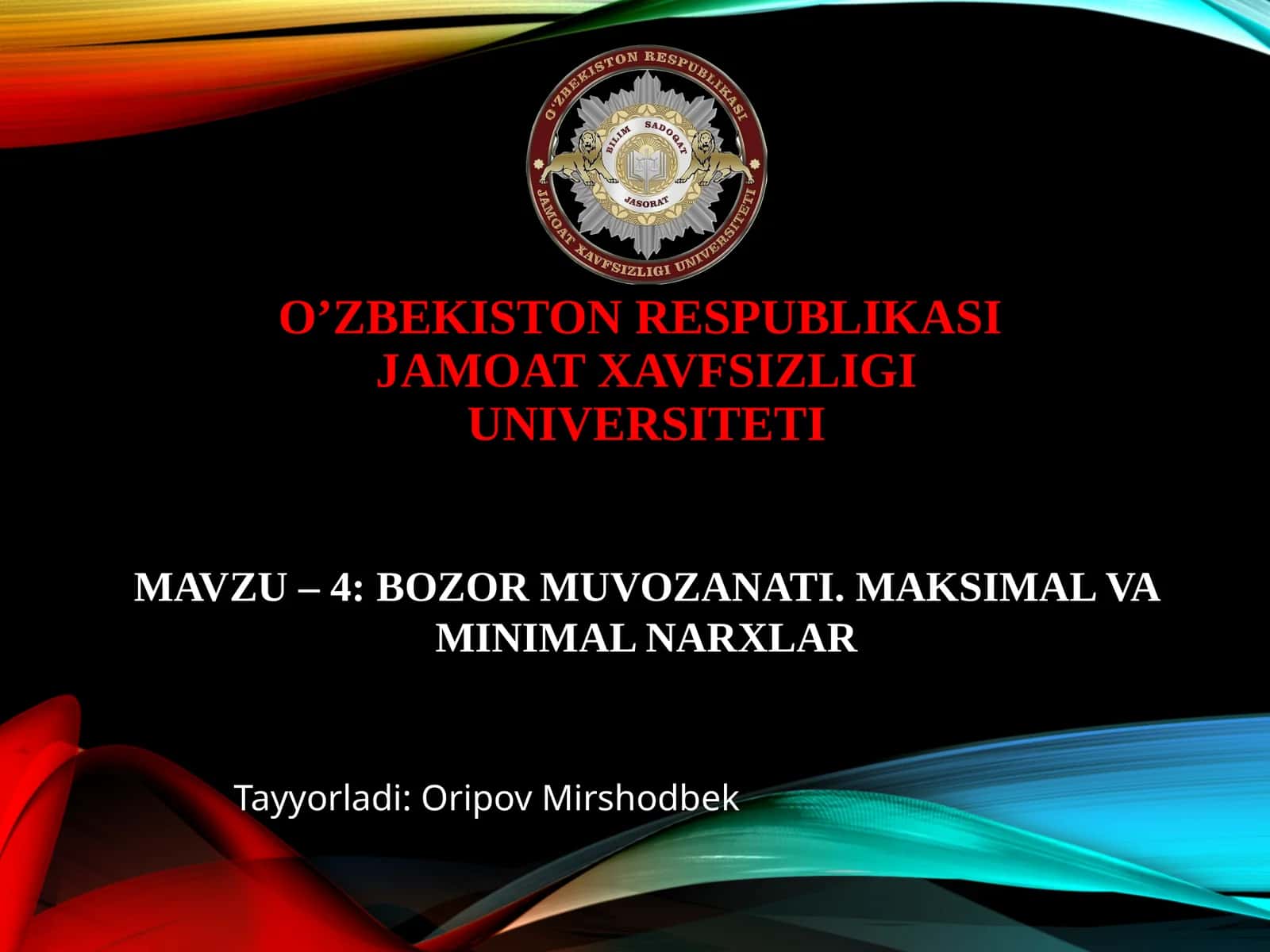 BOZOR MUVOZANATI. MAKSIMAL VA MINIMAL NARXLAR 1