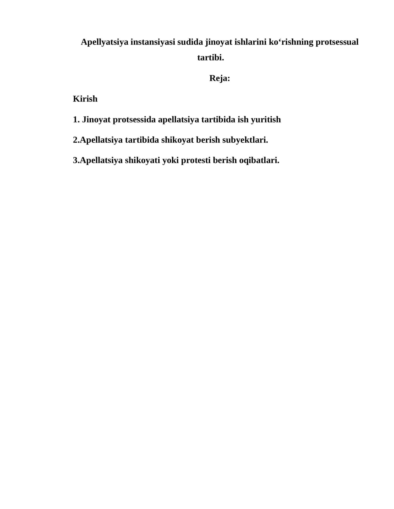 Apellyatsiya instansiyasi sudida jinoyat ishlarini ko‘rishning protsessual tartibi 1
