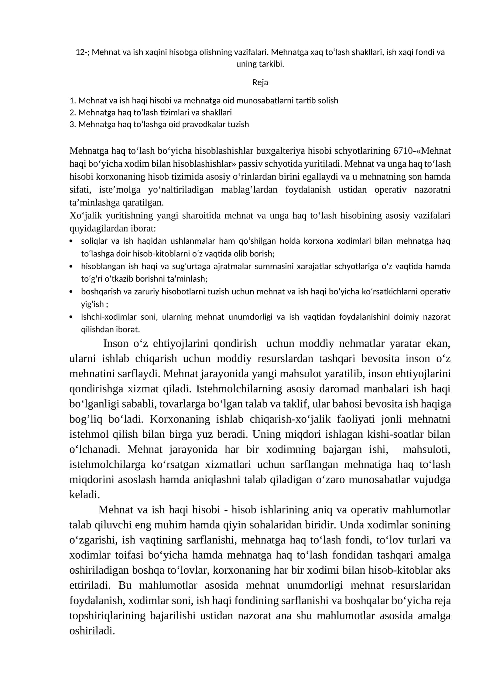 Mehnat va ish xaqini hisobga olishning vazifalari. Mehnatga xaq to‘lash shakllari, ish xaqi fondi va uning tarkibi 1