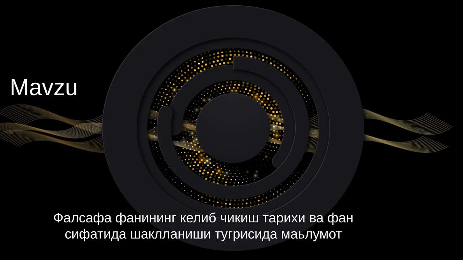 Фалсафа фанининг келиб чикиши ва фан сифатида шаклланиши тугрисидамаьлумот 1