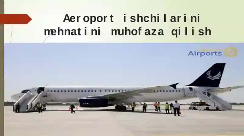 Aeroport ishchilarini mehnatini muhofaza qilish