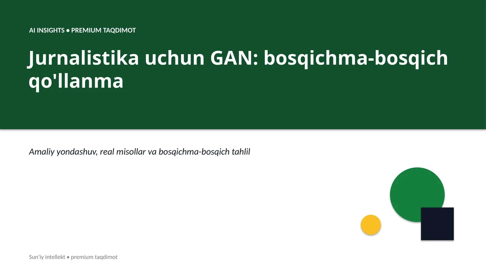 AI INSIGHTS • PREMIUM TAQDIMOT 1