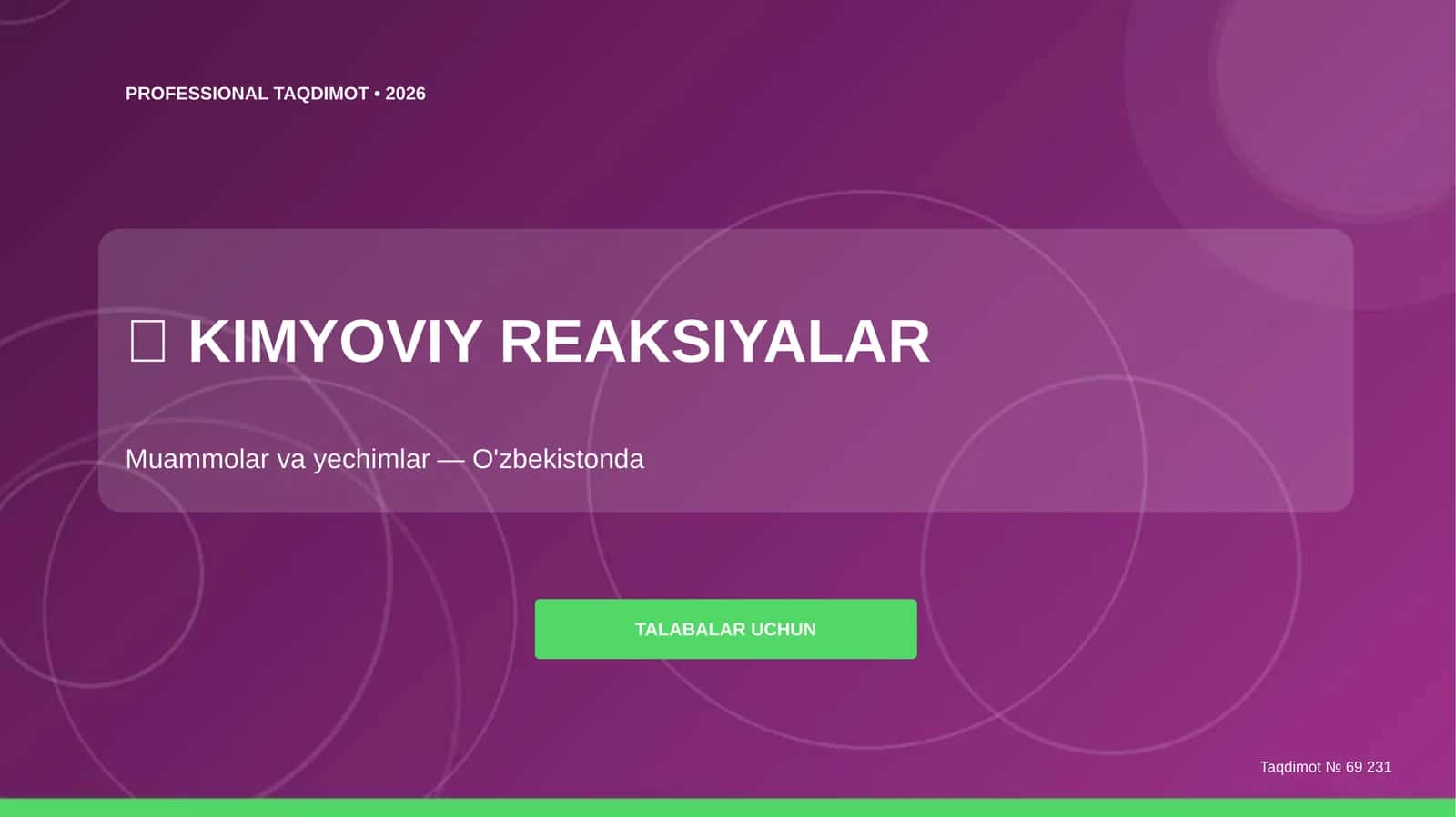 Kimyoviy reaksiyalar: muammolar va yechimlar (O'zbekistonda) 1