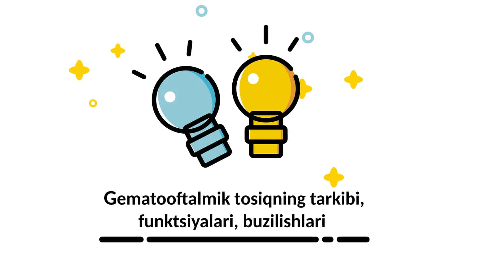 Gematooftalmik to'siqlar 1