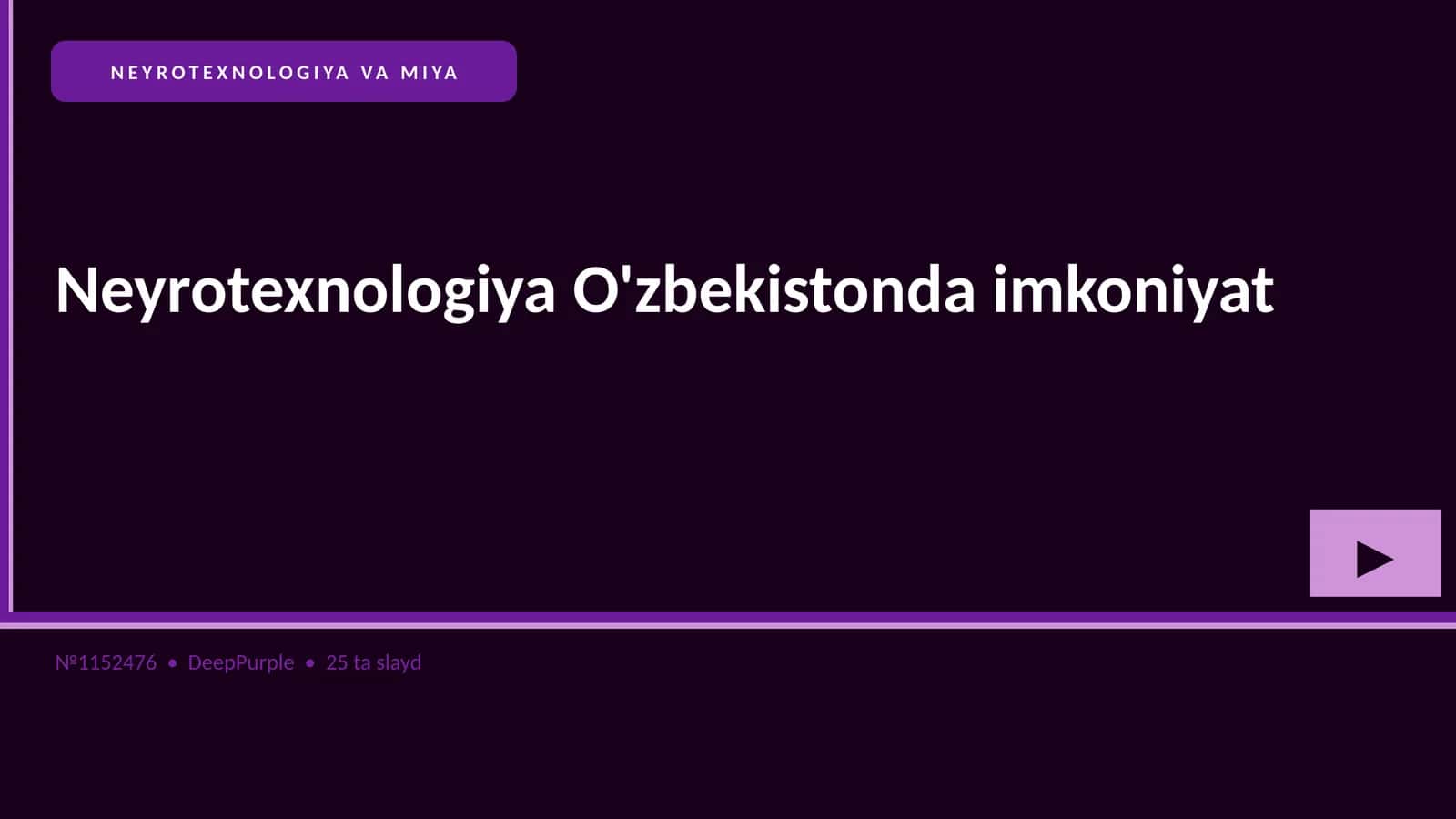 NEYROTEXNOLOGIYA VA MIYA 1