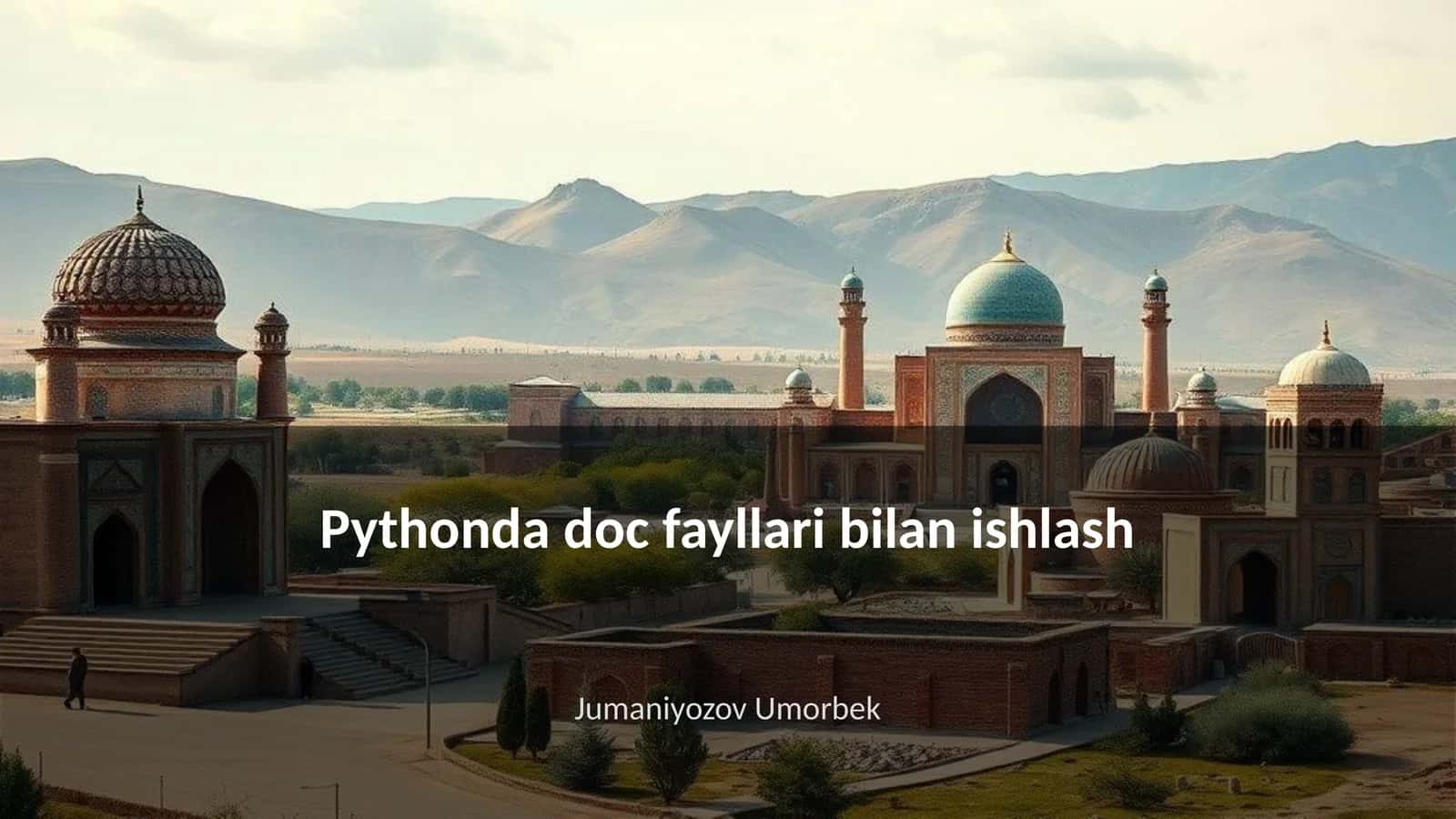 Pythonda doc fayllari bilan ishlash 1