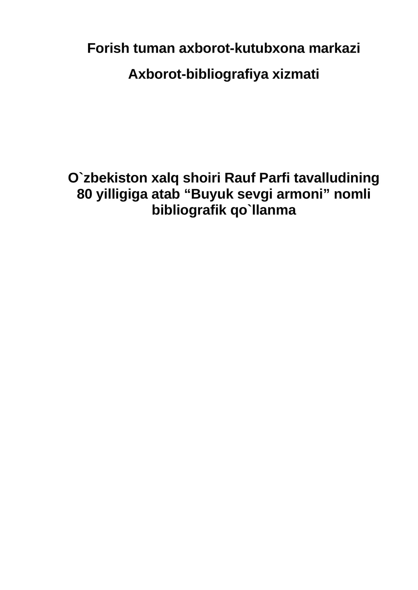 "Buyuk sevgi armoni" nomli bibliografik qo`llanma 1
