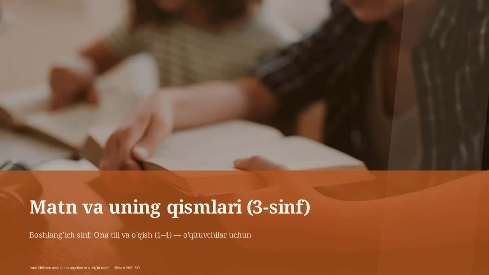 Matn va uning qismlari (3-sinf) 1