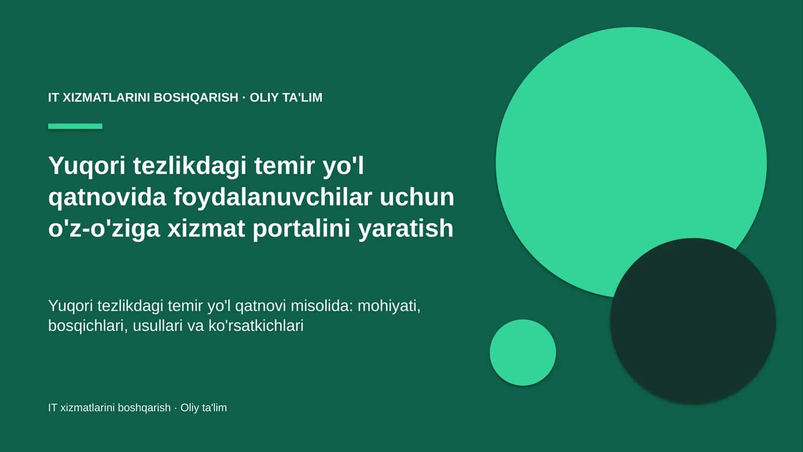 Yuqori tezlikdagi temir yo'l qatnovida foydalanuvchilar uchun o'z-o'ziga xizmat portalini yaratish 1