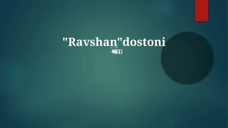 "Ravshan"dostoni 1