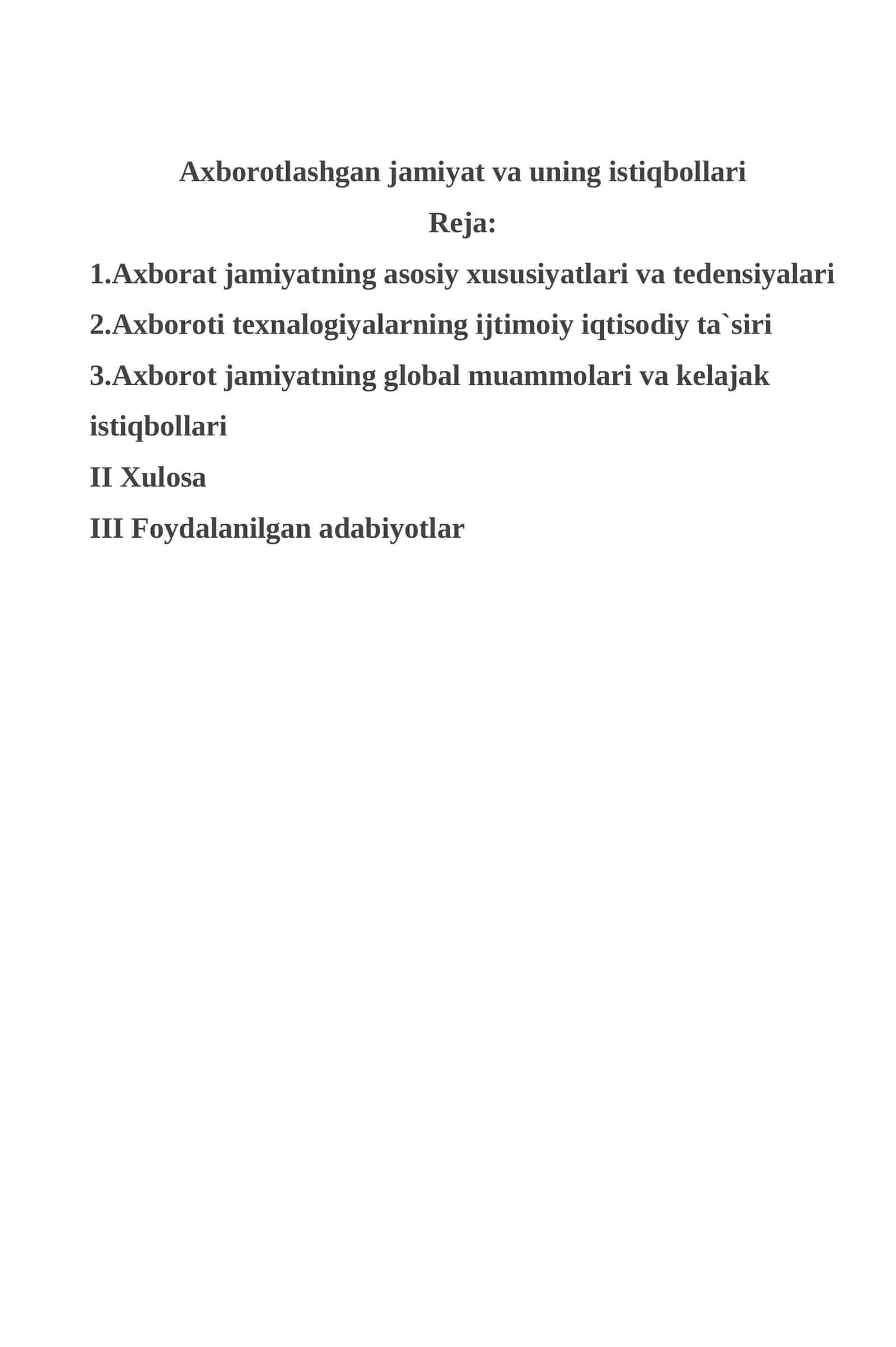 Axborotlashgan jamiyat va uning istiqbollari 1