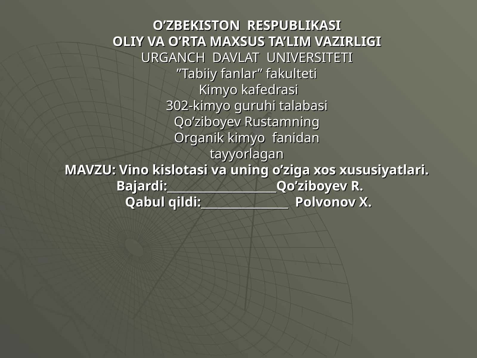 Vino kislotasi va uning o’ziga xos xususiyatlari 1