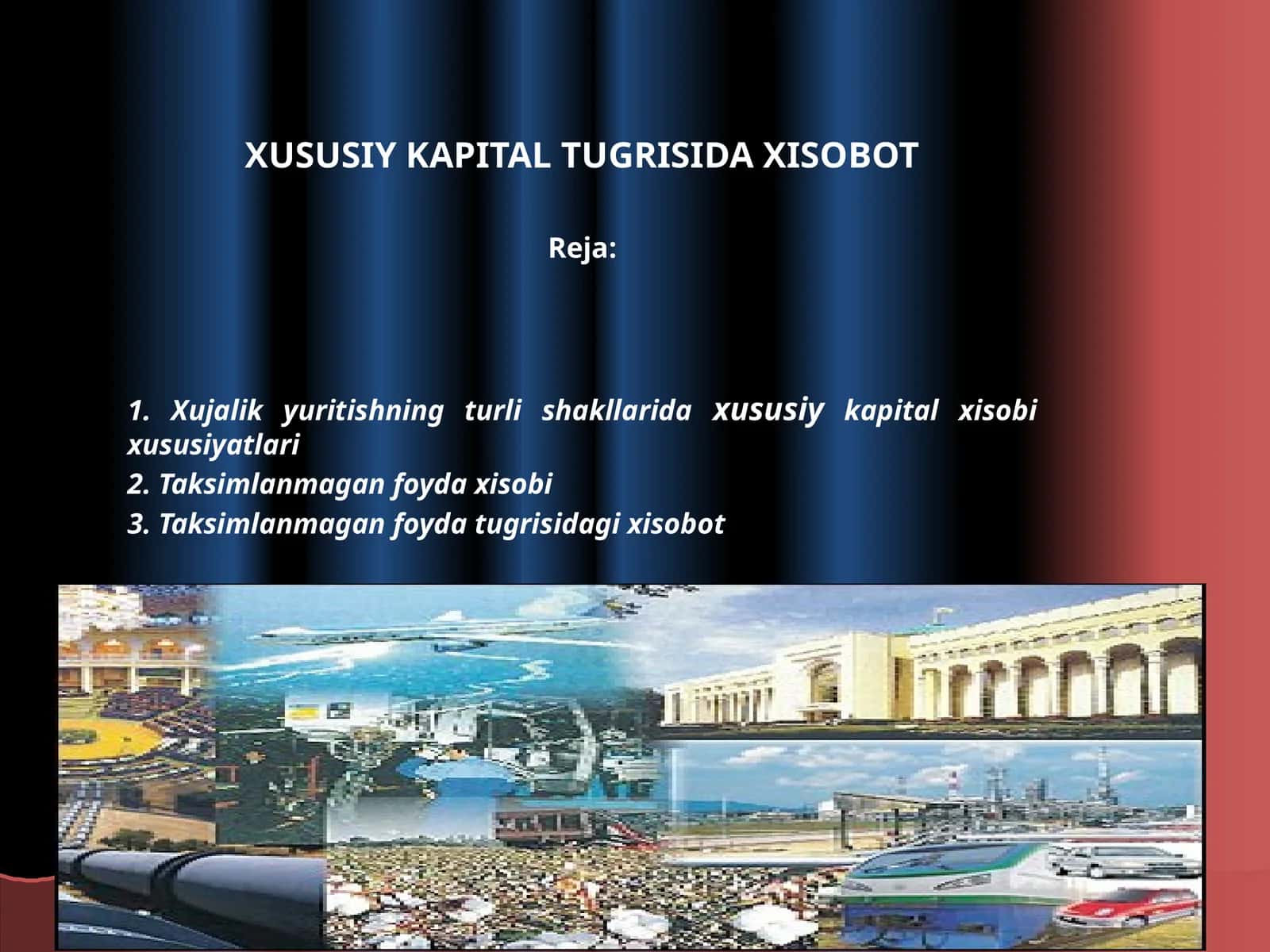 XUSUSIY KAPITAL TUGRISIDA XISOBOT 1
