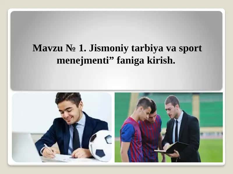 Jismoniy tarbiya va sport menejmenti 1