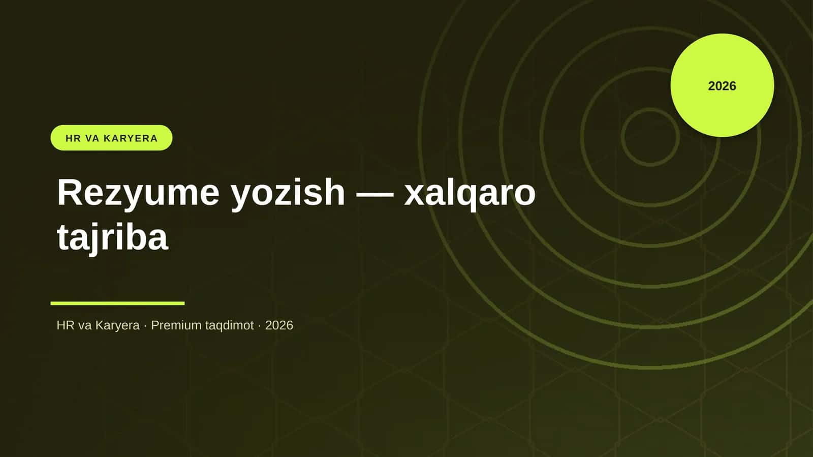 Rezyume yozish — xalqaro tajriba 1