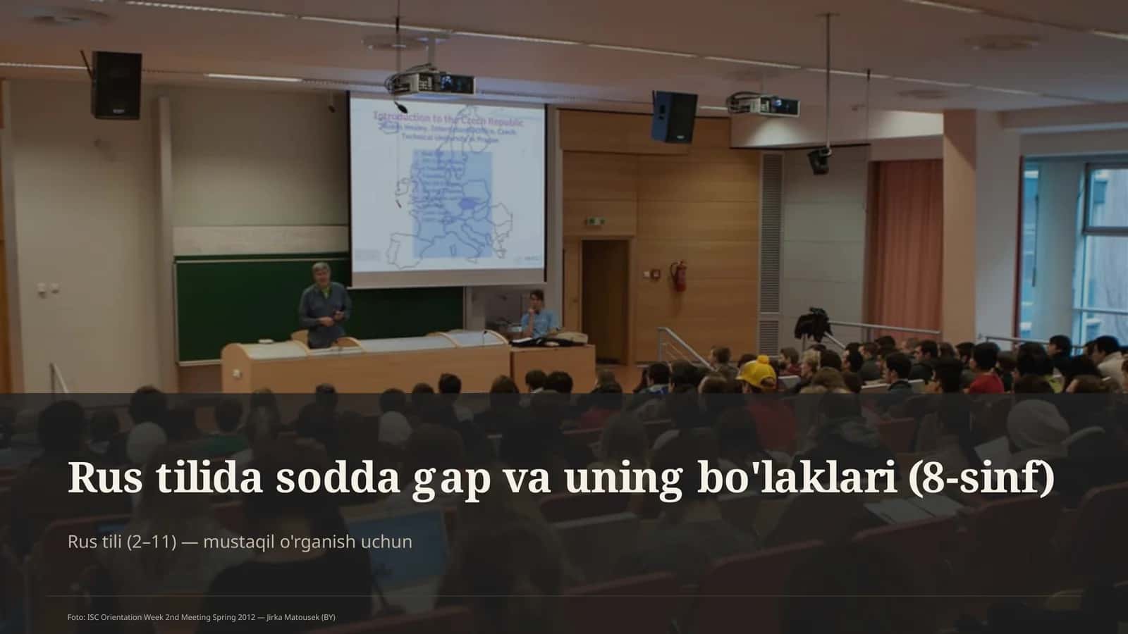 Rus tilida sodda gap va uning bo'laklari (8-sinf) 1