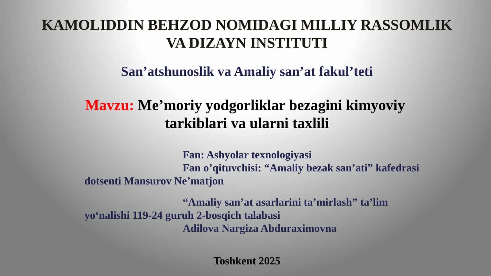 Me'moriyyodgorliklar bezagini kimyoviy tarkibi 1