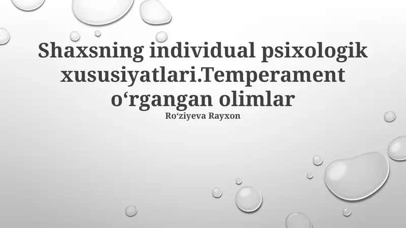 Temperament: Nazariya, Turlari va Fiziologik Asoslari 1