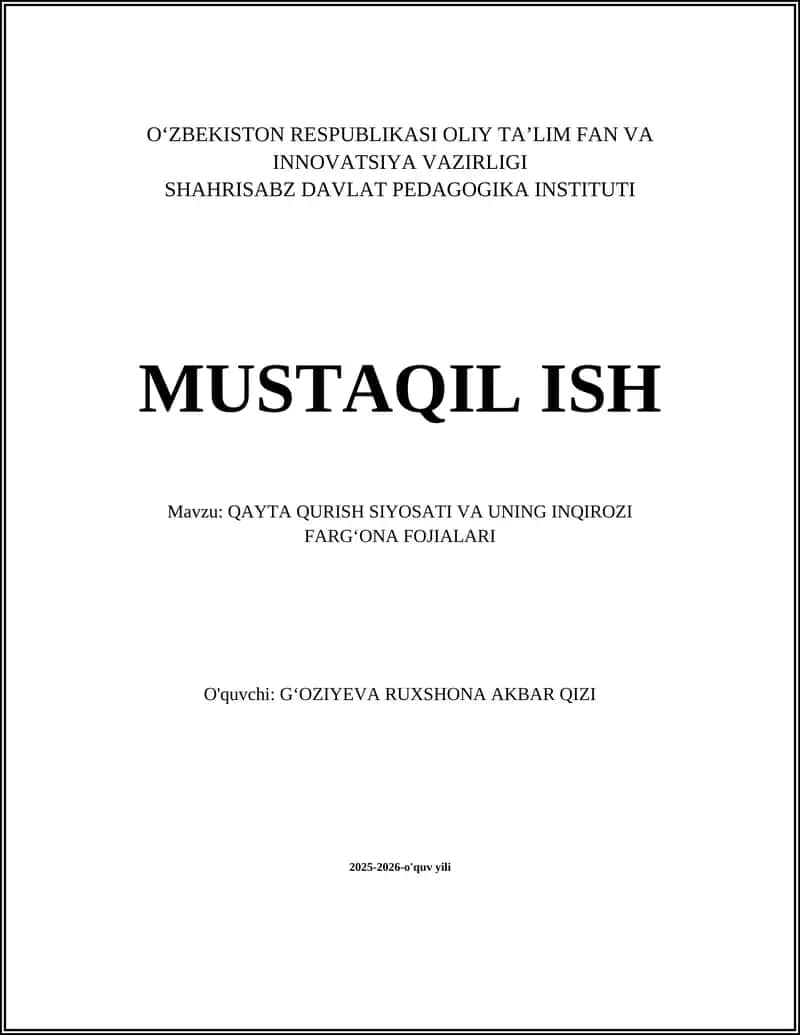 QAYTA QURISH SIYOSATI VA UNING INQIROZI FARGʻONA FOJIALARI 1
