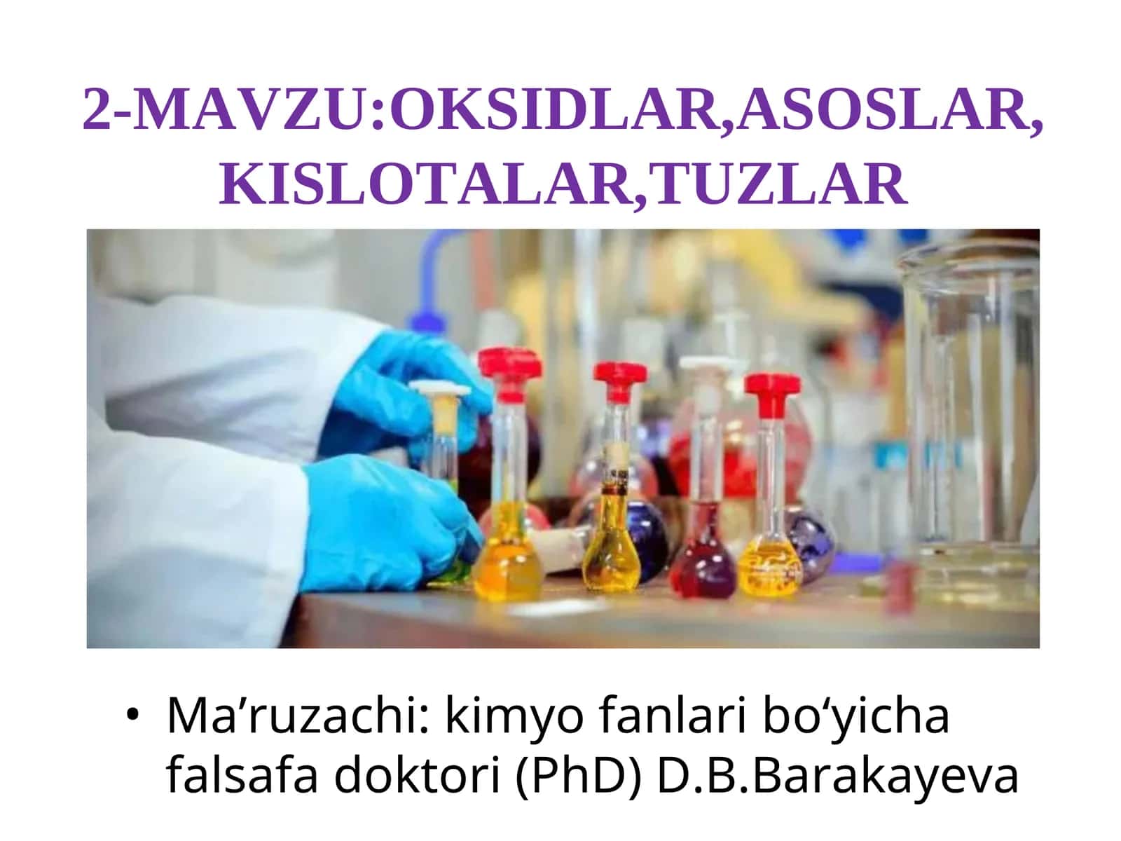 OKSIDLAR, ASOSLAR, KISLOTALAR, TUZLAR 1
