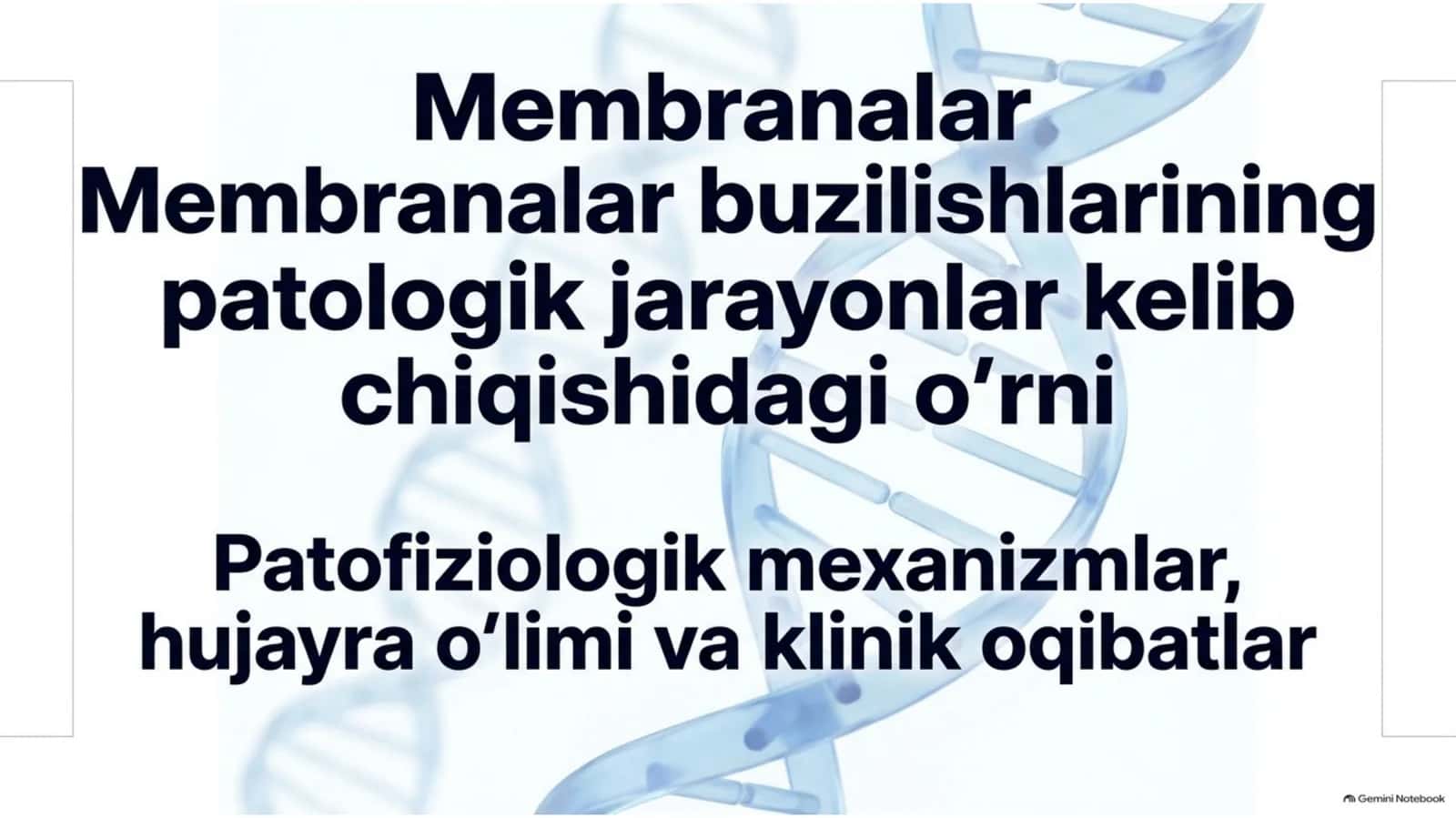 Membranalar buzilishining patologik jarayonlardagi o‘rni — 15 slayd 1