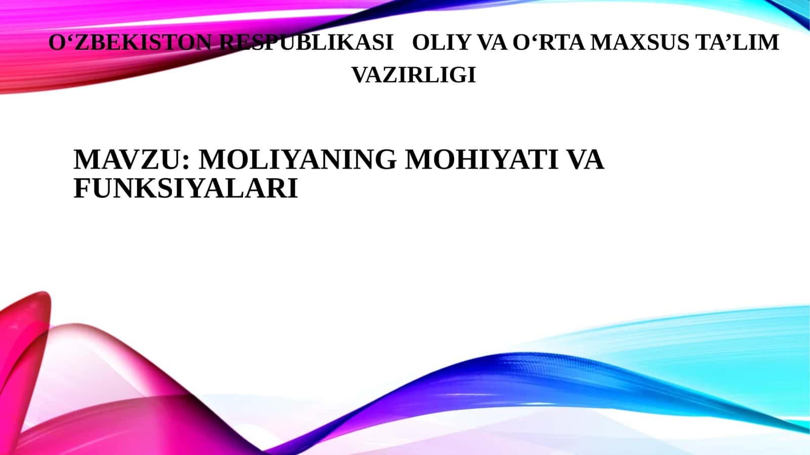 MOLIYANING MOHIYATI VA FUNKSIYALARI 1