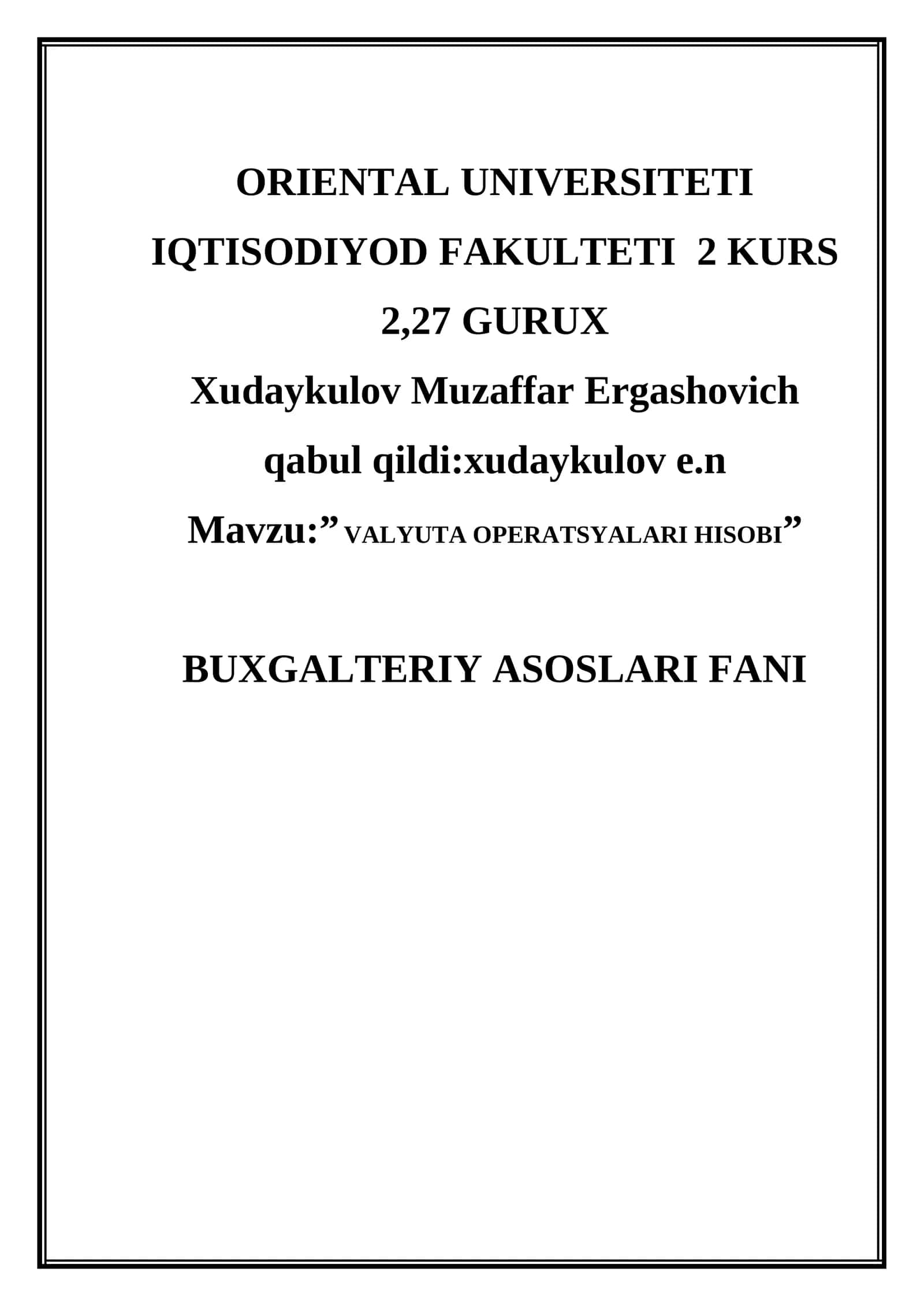 "VALYUTA OPERATSYALARI HISOBI" 1