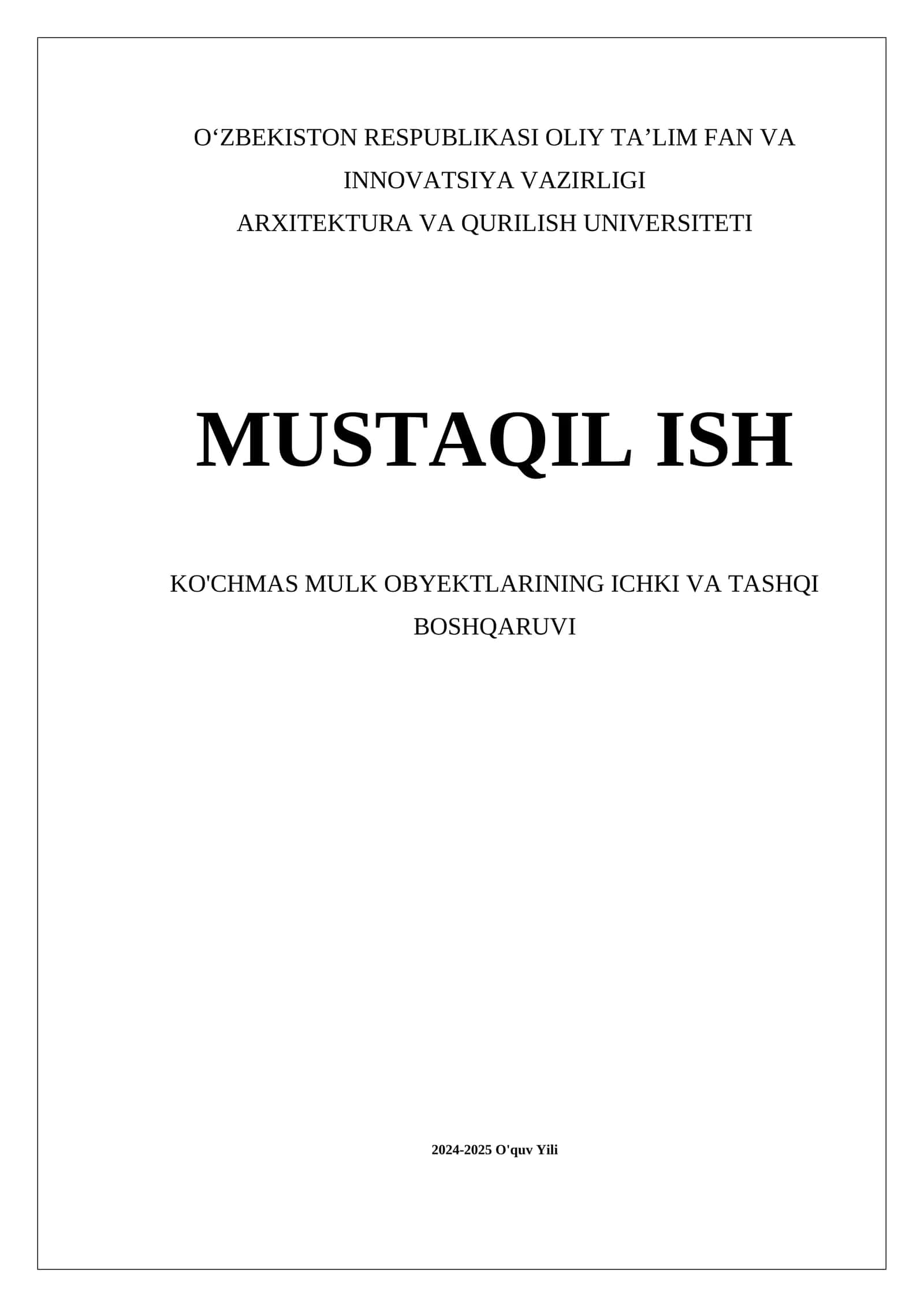Ko'chmas Mulk Obyektlarining Ichki va Tashqi Boshqarilishi 1