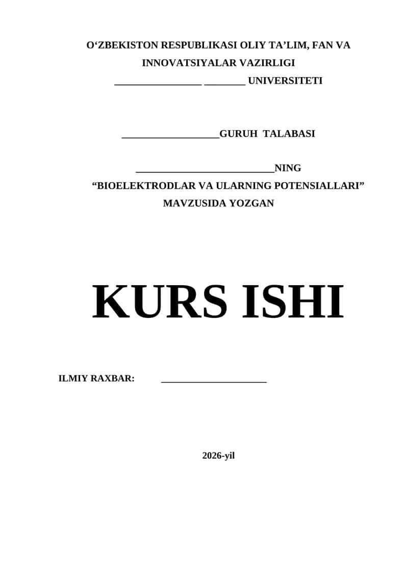 BIOELEKTRODLAR VA ULARNING POTENSIALLARI 1