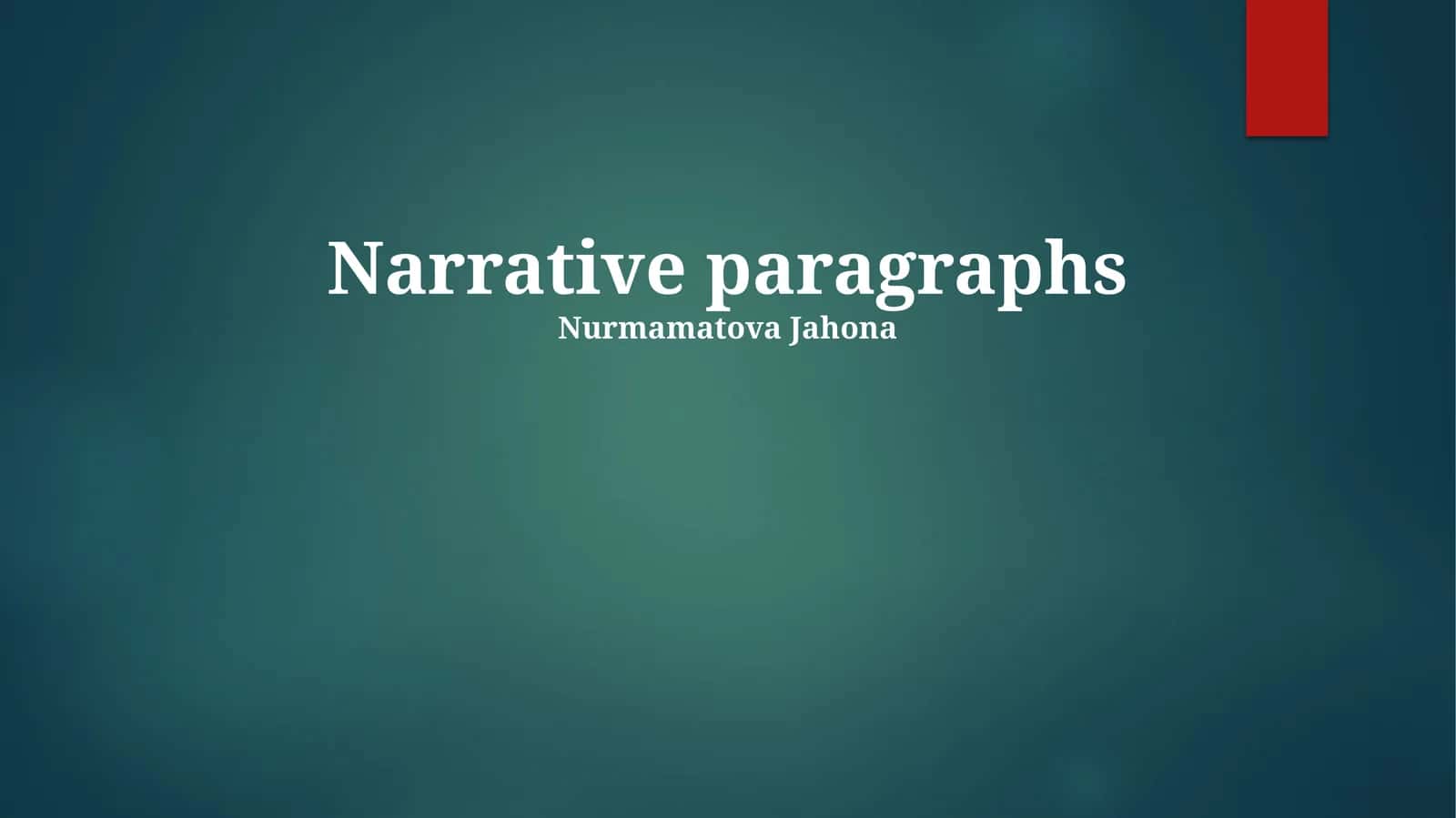Narrative paragraphs 1