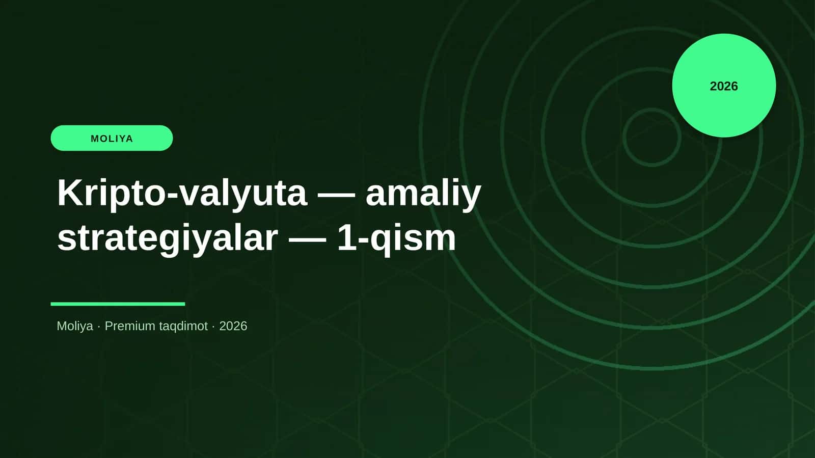 Kripto-valyuta — amaliy strategiyalar — 1-qism 1