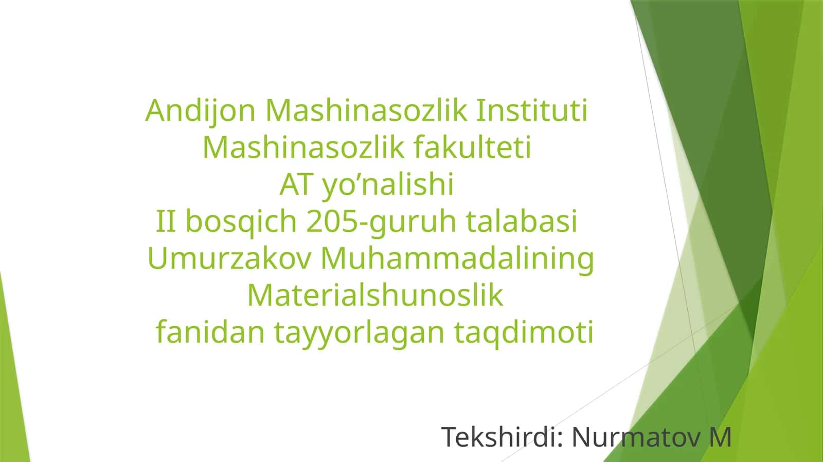 Materialshunoslik fanidan taʼlim sifati 1