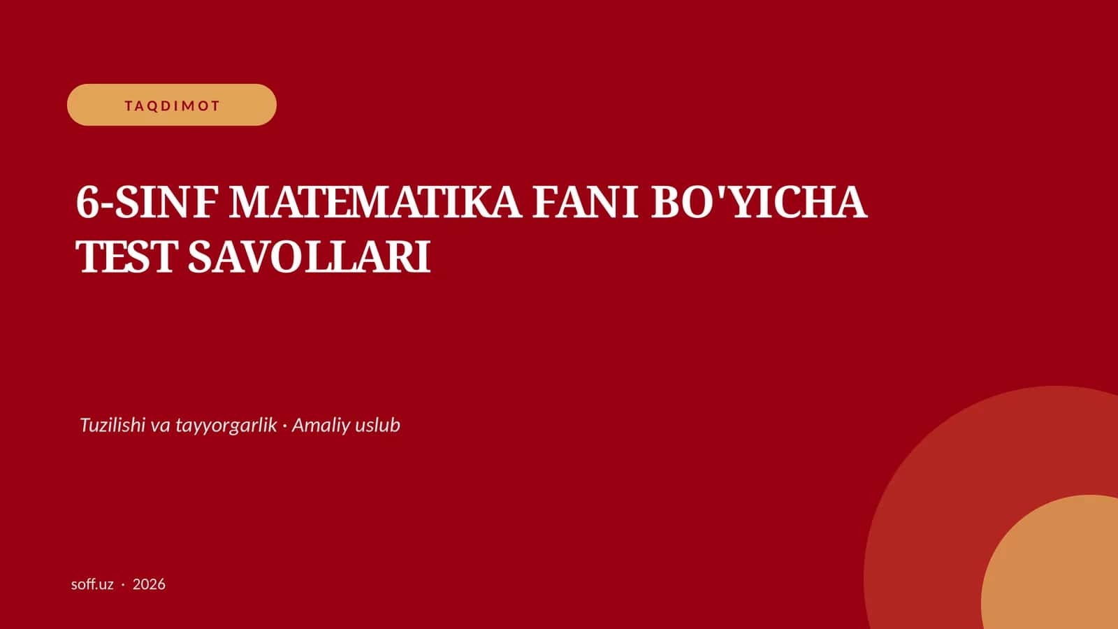 6-SINF MATEMATIKA FANI BO'YICHA TEST SAVOLLARI 1