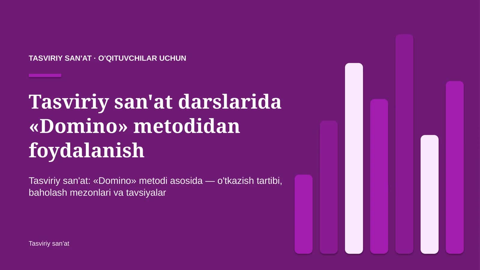 tasviriy san'at darslarida domino metodidan foydalanish 3536 1