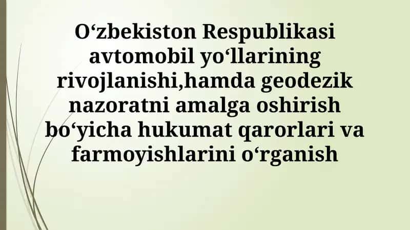 O'zbekistonda avtomobil yo'llarining rivojlanishi 1