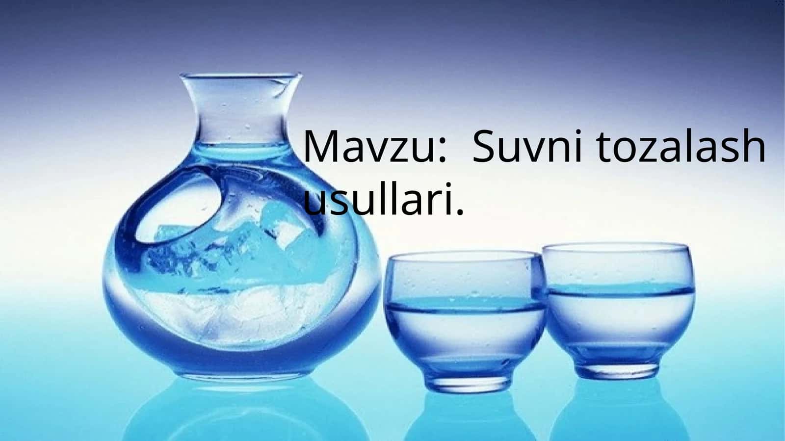 Suvnitozalash usullari 1